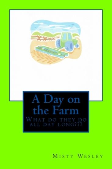 A Day on the Farm: What do Jerry and Mae accomplish every day