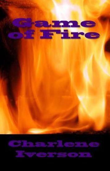 Game of Fire
