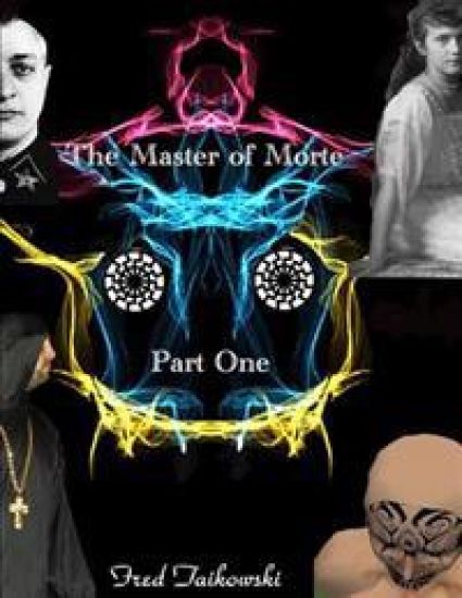 The Master of Morte Part One: Part Two of the Telos Trilogy