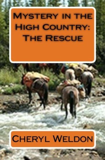 Mystery in the High Country: The Rescue