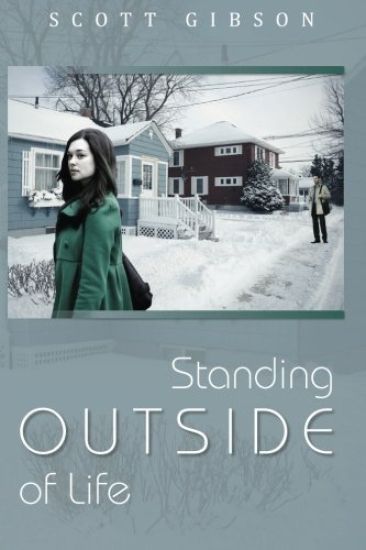 Standing Outside of Life