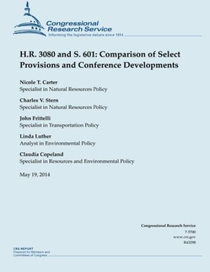 H.R. 3080 and S. 601: Comparison of Select Provisions and Conference Developments