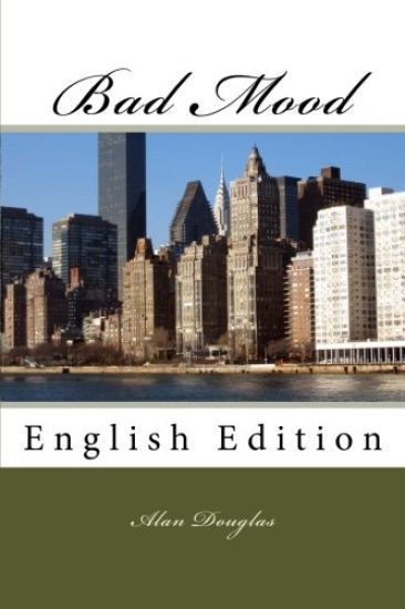 Bad Mood: English Edition