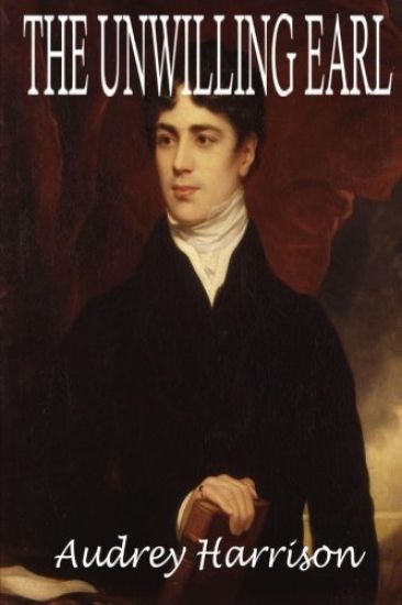 The Unwilling Earl - A novella