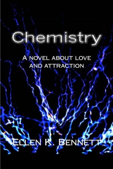 Chemistry: A novel about love and attraction