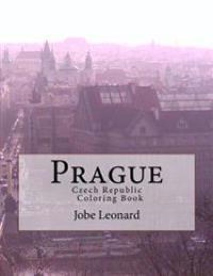 Prague, Czech Republic Coloring Book: Color way through the streets of historic Prague