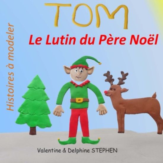 Tom le Lutin du Pere Noel