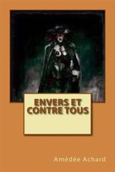 Envers et contre tous