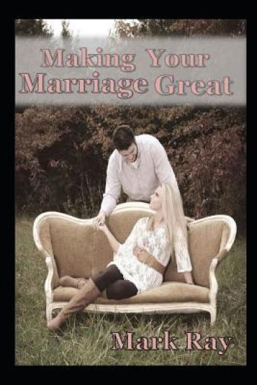 Making Your Marriage Great