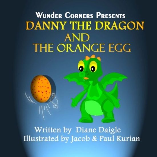 Danny The Dragon And The Orange Egg