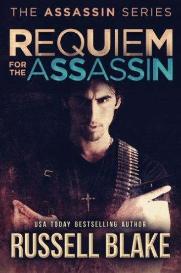 Requiem for the Assassin: (Assassin Series #5)