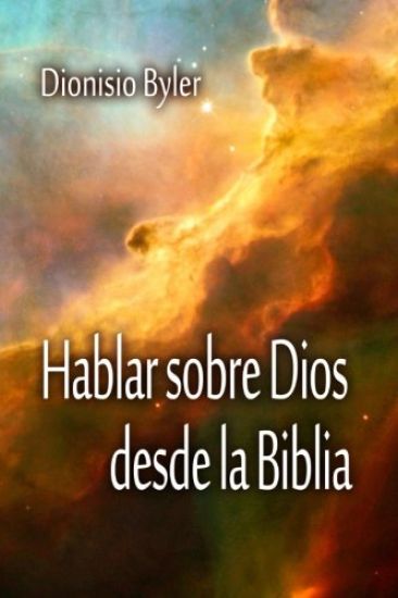 Hablar sobre Dios desde la Biblia