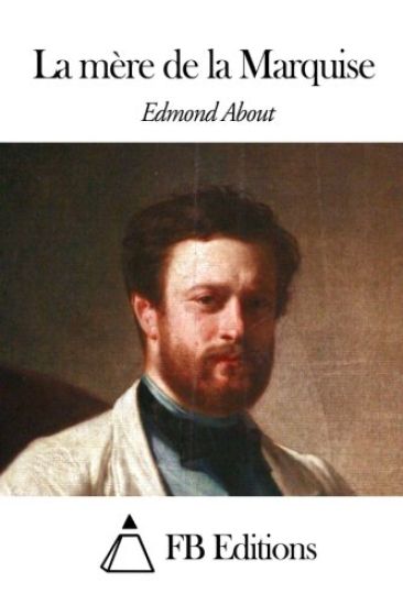 La mère de la Marquise