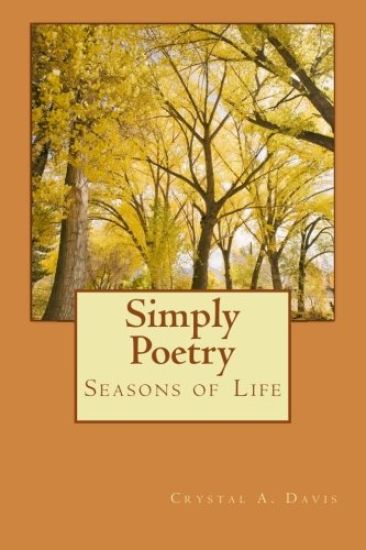 Simply Poetry: Seasons of Life