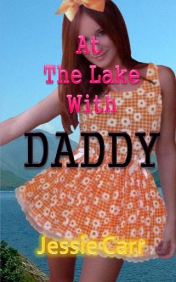At The Lake With Daddy