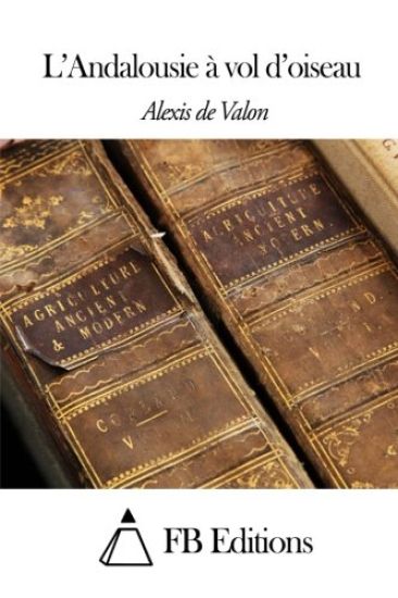 L'Andalousie à vol d'oiseau