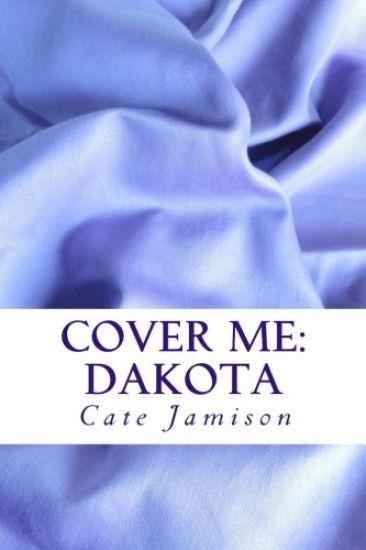 Cover Me: Dakota