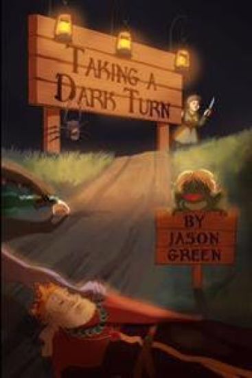 Taking a Dark Turn: Collection of Short Stories