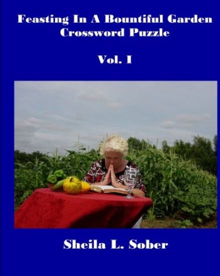 Feasting In A Bountiful Garden: Crossword Puzzles
