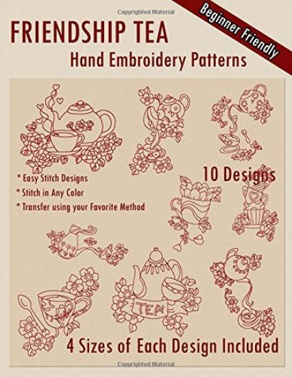 Friendship Tea Hand Embroidery Patterns