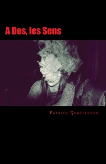 A Dos, les Sens