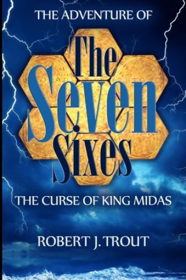 The Adventure of the Seven Sixes: The Curse of King Midas