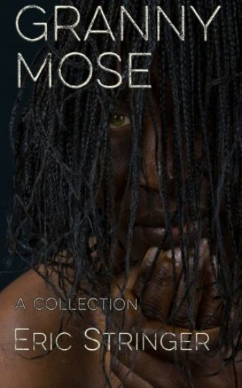 Granny Mose: a collection