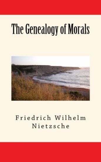 The Genealogy of Morals
