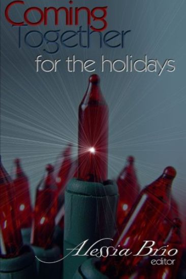 Coming Together: For the Holidays