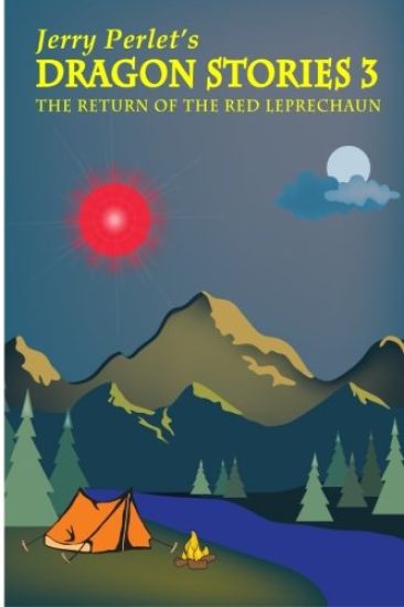 Jerry Perlet's Dragon Stories 3: The Return of the Red Leprechaun