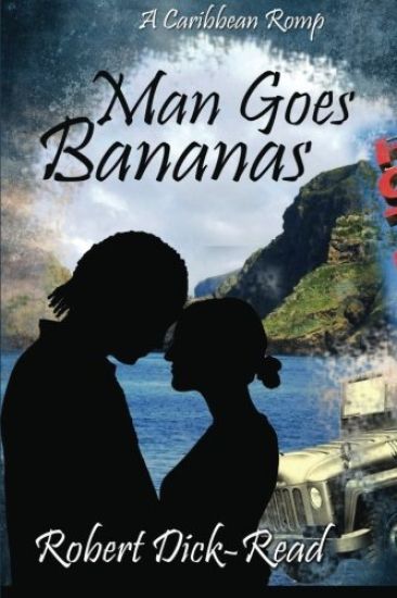 Man Goes Bananas: A Caribbean Romp