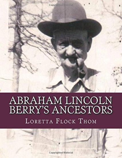 Abraham Lincoln Berry's Ancestors: Direct Male Line Only