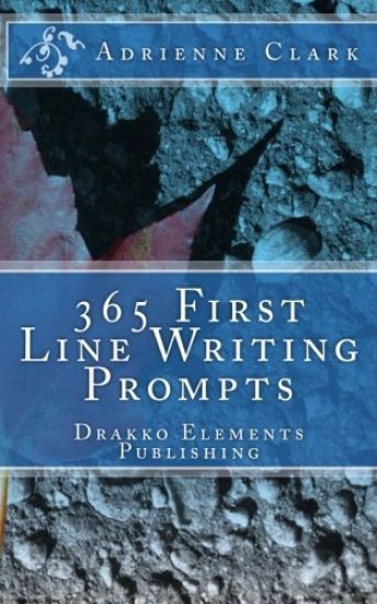 365 First Line Writing Prompts