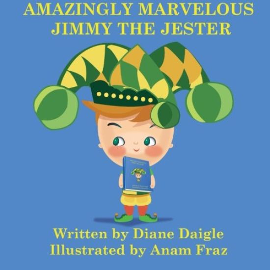 Amazingly Marvelous Jimmy The Jester