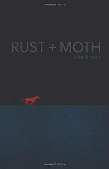 Rust + Moth: Autumn 2014