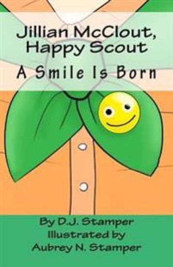 Jillian McClout, Happy Scout: A Smile Is Born
