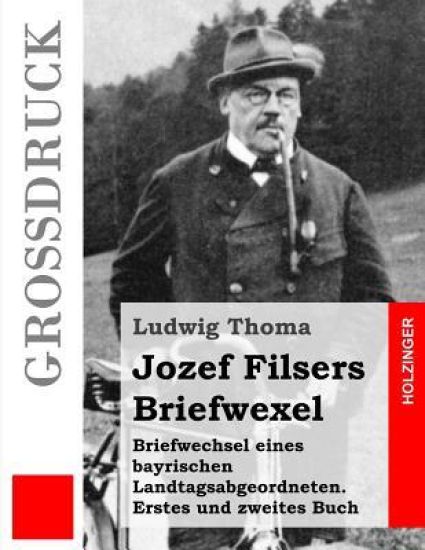 Jozef Filsers Briefwexel (Großdruck)