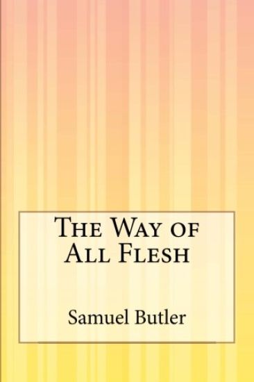 The Way of All Flesh