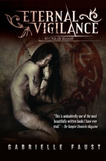 Eternal Vigilance: Book 3: Bound in Blood