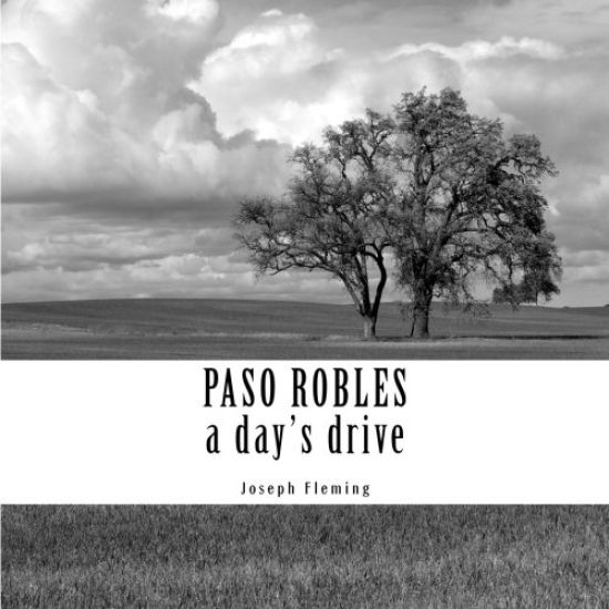 Paso Robles a day's drive