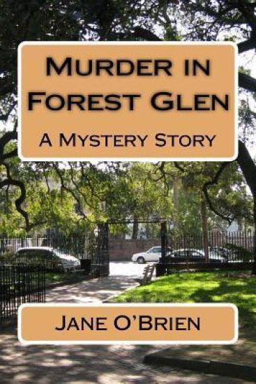 Murder in Forest Glen: A Mystery Story