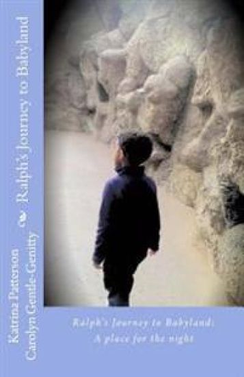 Ralph's Journey to Babyland: A place for the night