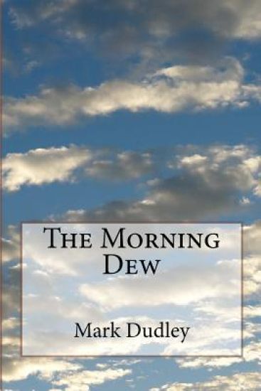 The Morning Dew