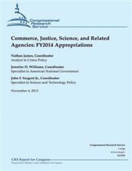 Commerce, Justice, Science, and Related Agencies: FY2014 Appropriations