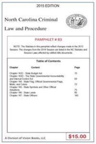 North Carolina Criminal Law and Procedure-Pamphlet 83
