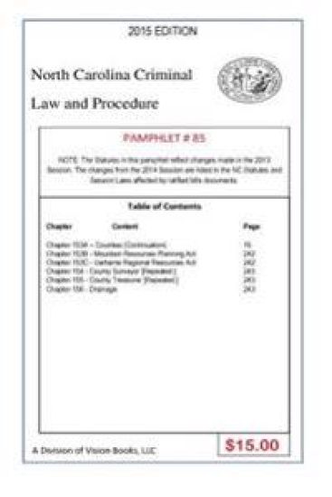 North Carolina Criminal Law and Procedure-Pamphlet 85