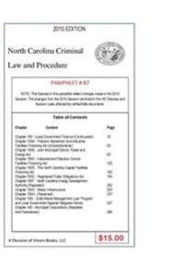 North Carolina Criminal Law and Procedure-Pamphlet 87: North Carolina Criminal Law and Procedure-Pamphlet 87