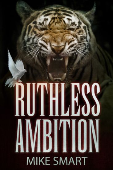 Ruthless Ambition: Vol 5 in the Max Thatcher Book Series