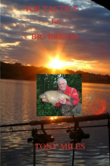 Top Tactics for Big Bream