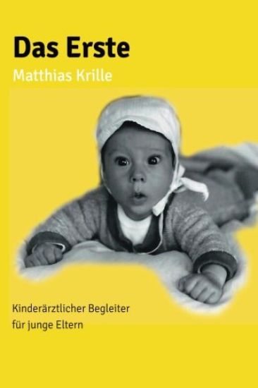 Das Erste: Kinderärztlicher Begleiter für junge Eltern